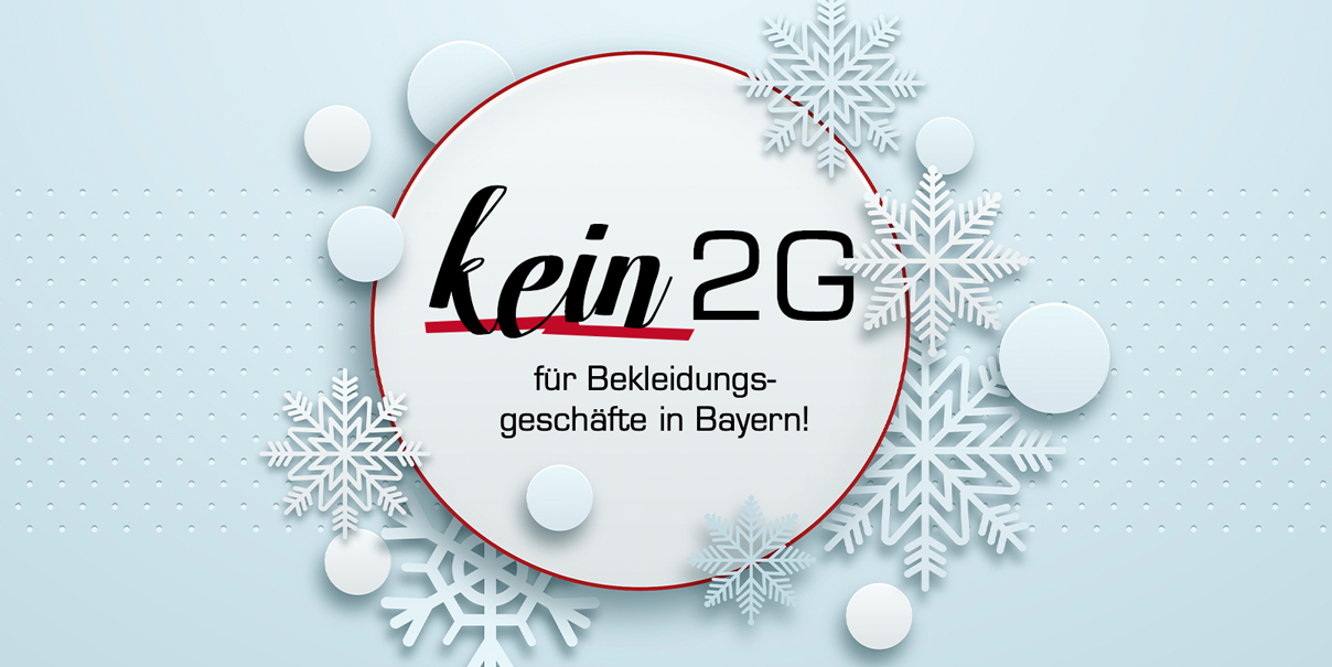 Read more about the article KEIN 2G in bayerischen Bekleidungsgeschäften